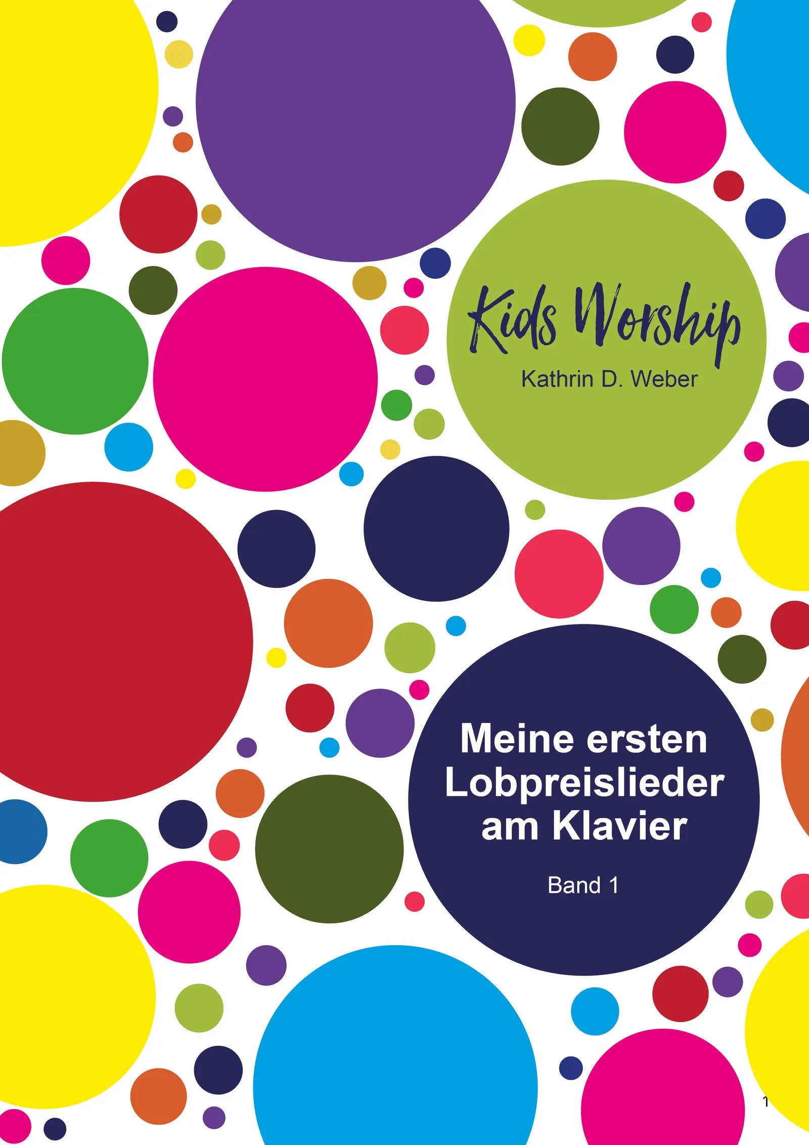 Cover „Meine ersten Lobpreislieder am Klavier – Band 1“